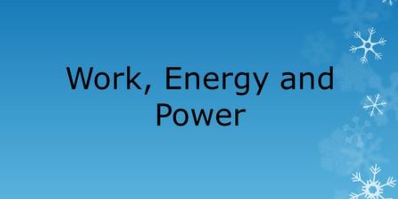 Work Energy And Power Quiz For 9th Grade Students