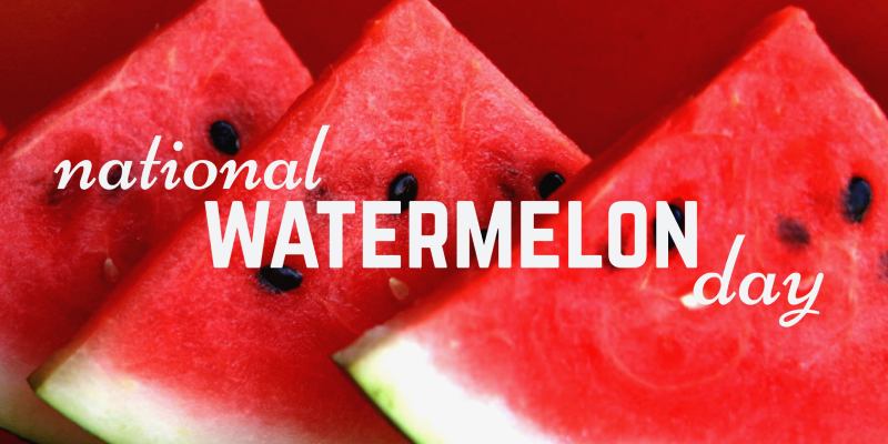 How Much You Know About National Watermelon Day